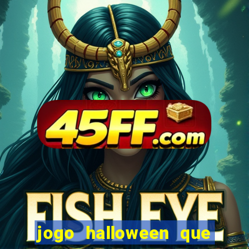 jogo halloween que paga dinheiro de verdade